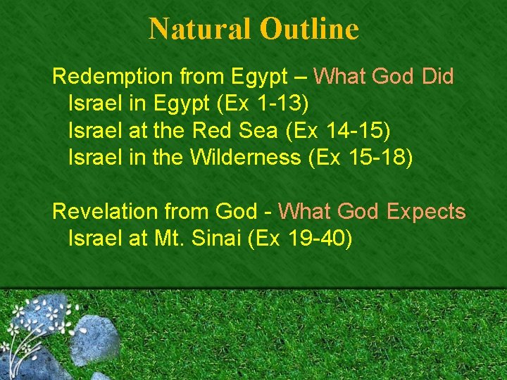 Natural Outline Redemption from Egypt – What God Did Israel in Egypt (Ex 1