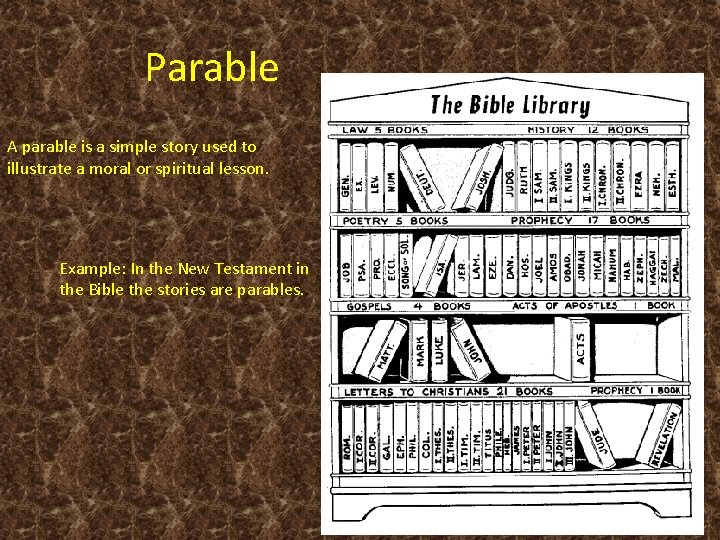 Parable A parable is a simple story used to illustrate a moral or spiritual