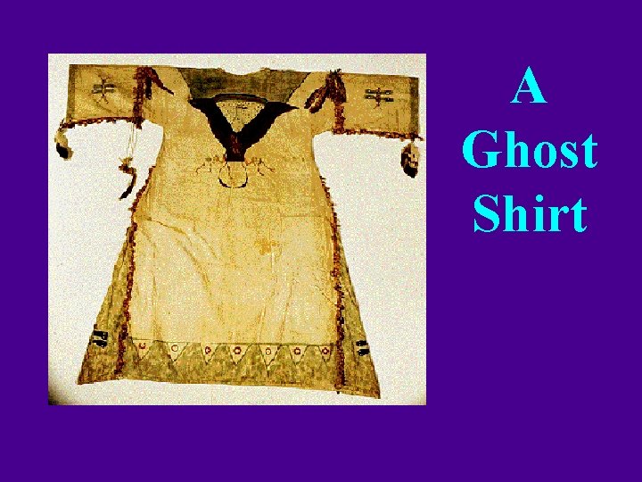 A Ghost Shirt 