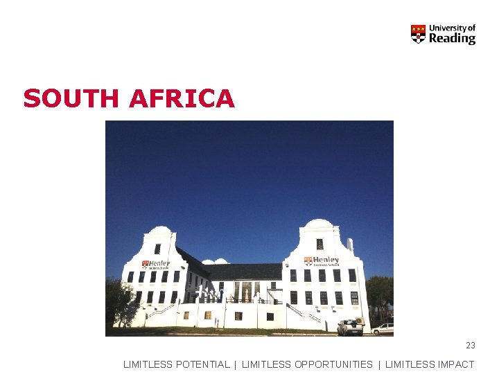 SOUTH AFRICA 23 LIMITLESS POTENTIAL | LIMITLESS OPPORTUNITIES | LIMITLESS IMPACT 
