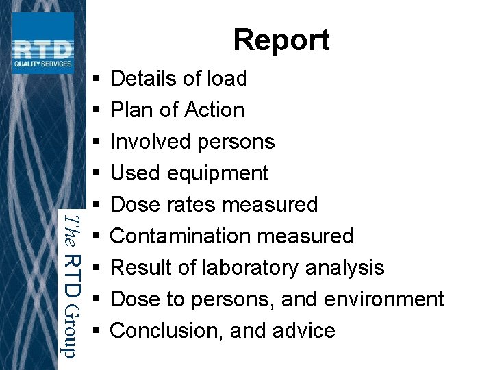 Report The RTD Group § § § § § Details of load Plan of