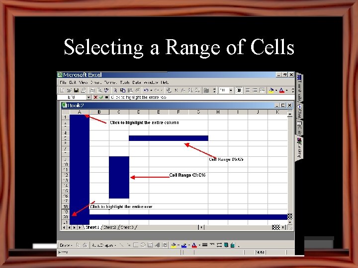 Selecting a Range of Cells 