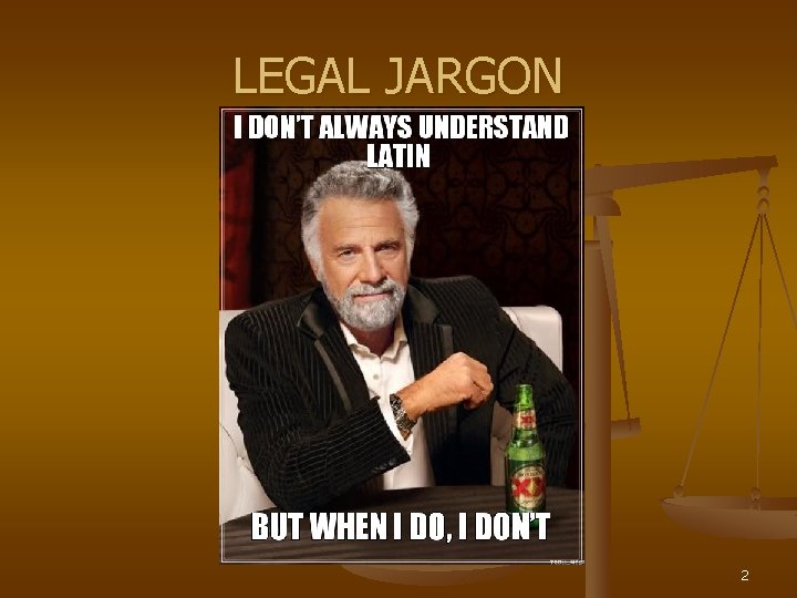 LEGAL JARGON 2 
