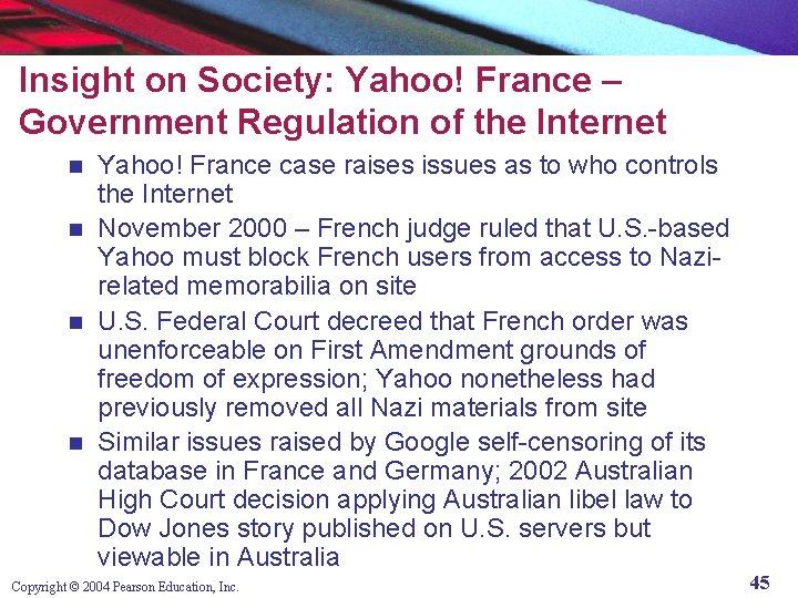 Insight on Society: Yahoo! France – Government Regulation of the Internet Yahoo! France case