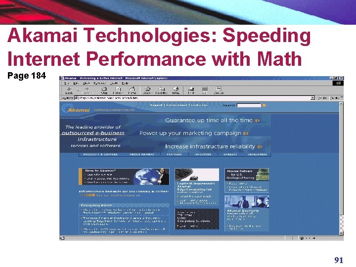 Akamai Technologies: Speeding Internet Performance with Math Page 184 91 