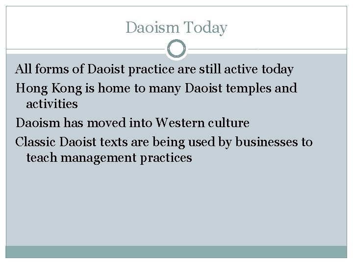 Daoism Today All forms of Daoist practice are still active today Hong Kong is