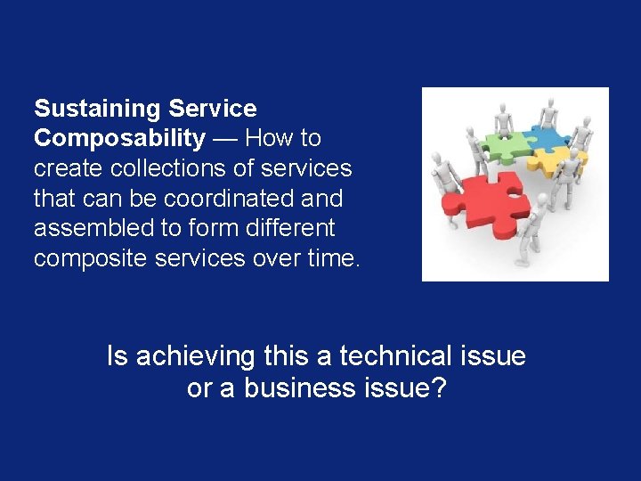 Sustaining Service Composability — How to create collections of services that can be coordinated