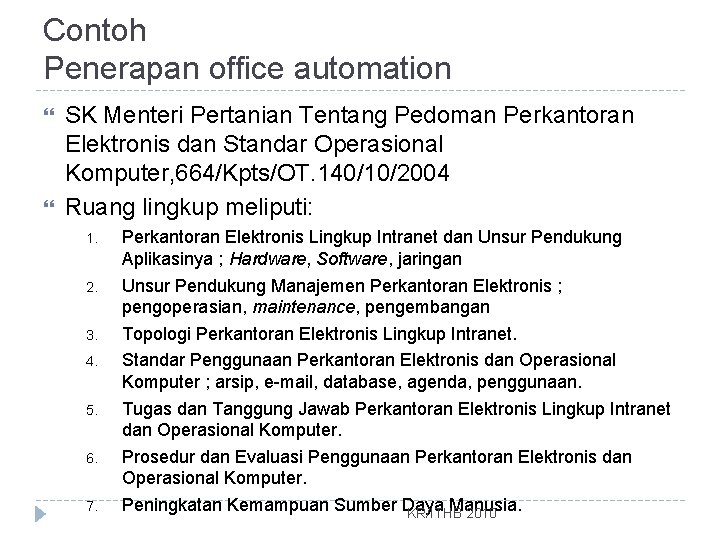 Contoh Penerapan office automation SK Menteri Pertanian Tentang Pedoman Perkantoran Elektronis dan Standar Operasional