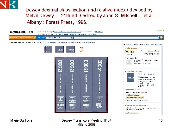 Dewey decimal classification and relative index / devised by Melvil Dewey. -- 21 th