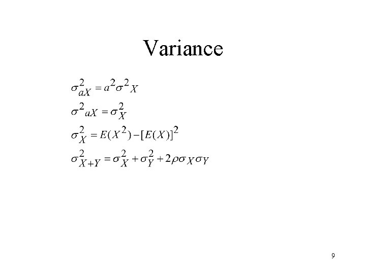 5 Combination of random variables Understand why we
