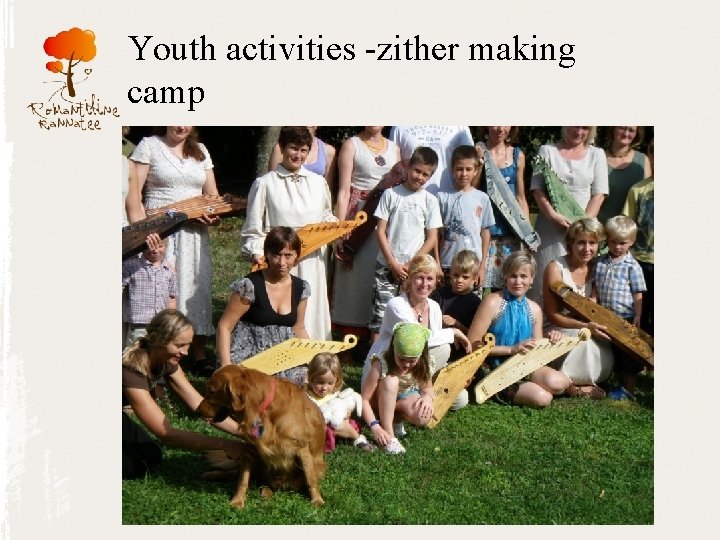 Youth activities -zither making camp 