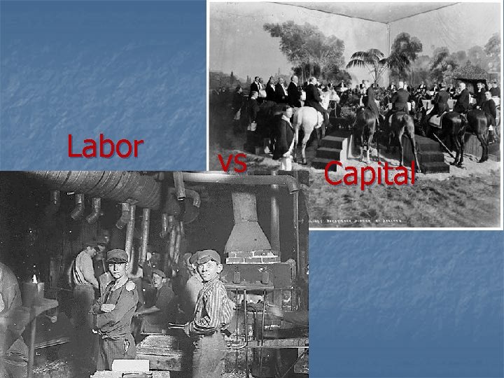 Labor vs Capital 