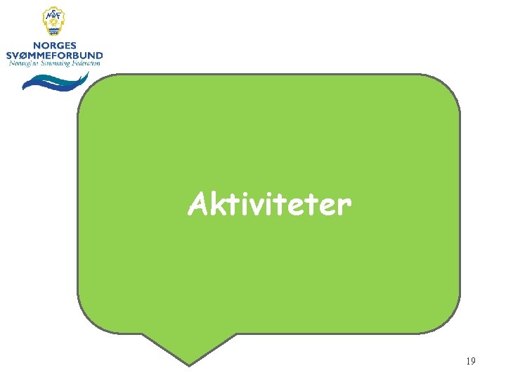 Aktiviteter 19 