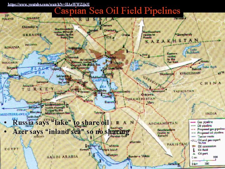 https: //www. youtube. com/watch? v=HAe. WWZijs 3 I Caspian Sea Oil Field Pipelines •