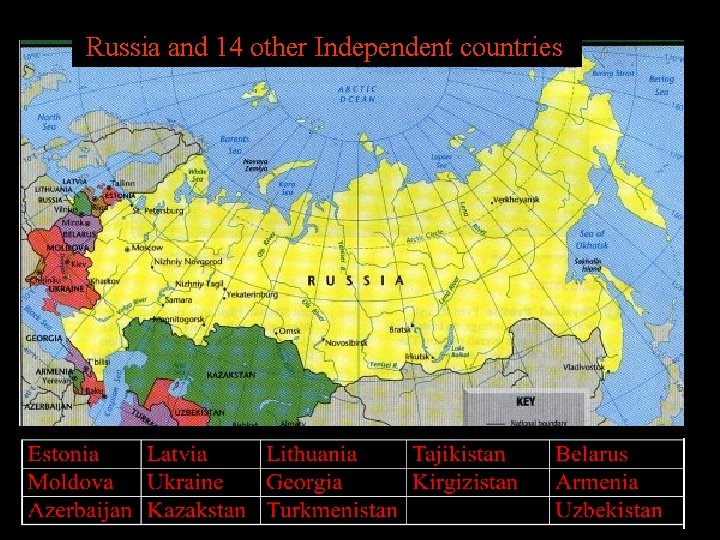 Russia and 14 other Independent countries 