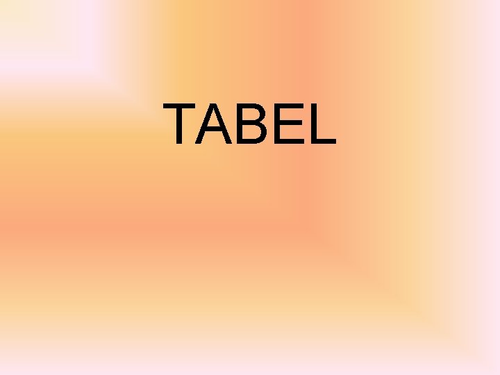 TABEL 