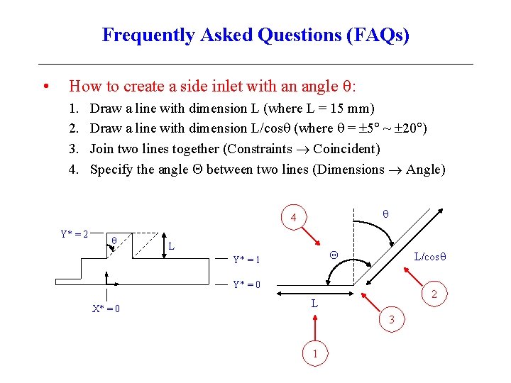 Frequently Asked Questions (FAQs) • How to create a side inlet with an angle