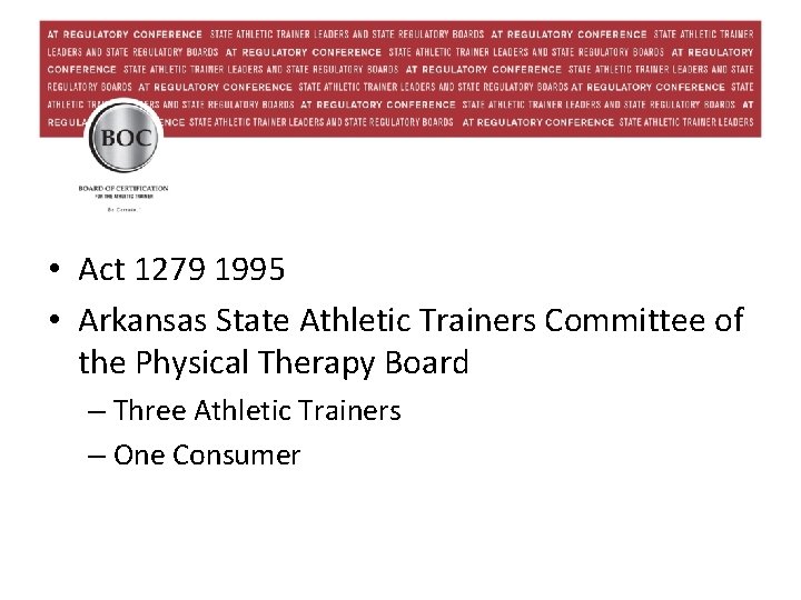  • Act 1279 1995 • Arkansas State Athletic Trainers Committee of the Physical