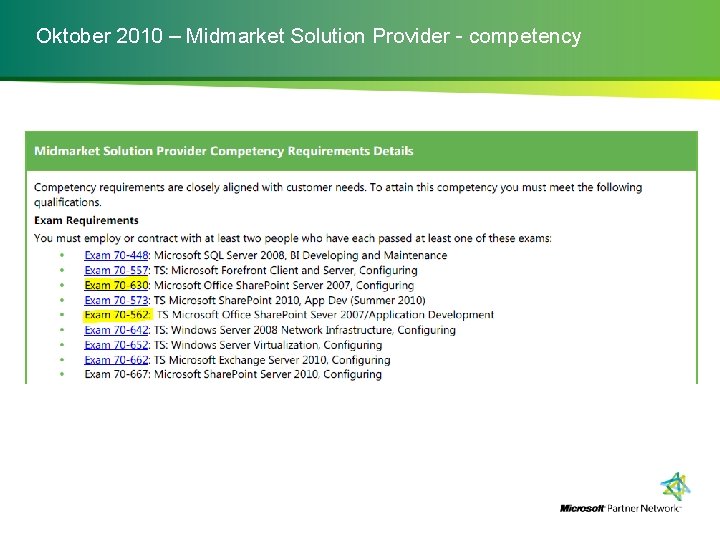 Oktober 2010 – Midmarket Solution Provider - competency 