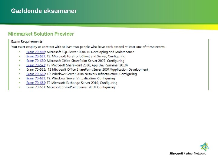 Gældende eksamener Midmarket Solution Provider 