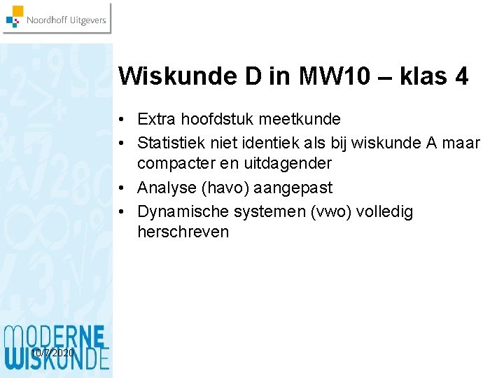 Wiskunde D in MW 10 – klas 4 • Extra hoofdstuk meetkunde • Statistiek