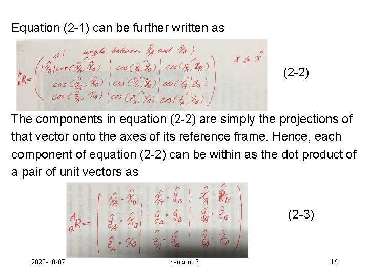 Equation (2 -1) can be further written as To be given in the classroom