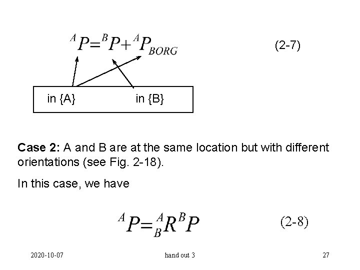 (2 -7) in {A} in {B} Case 2: A and B are at the