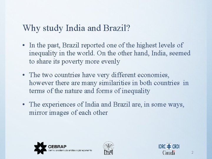 Labour Market Inequality in India and Brazil Comparing