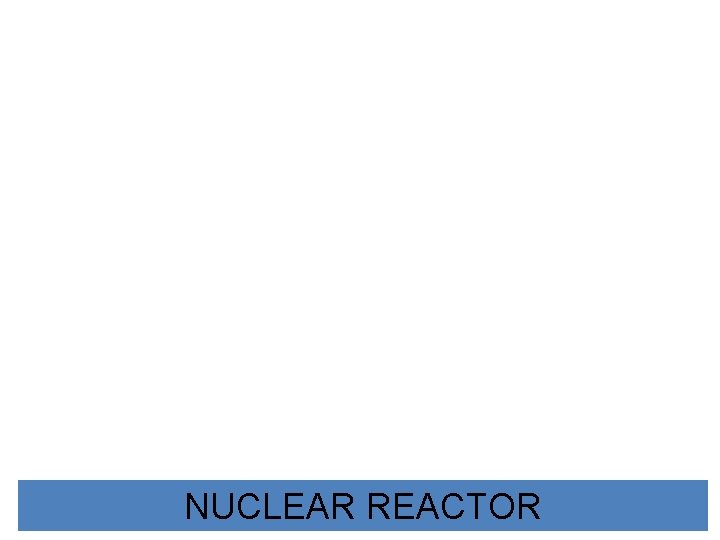 43 NUCLEAR REACTOR 10/7/2020 