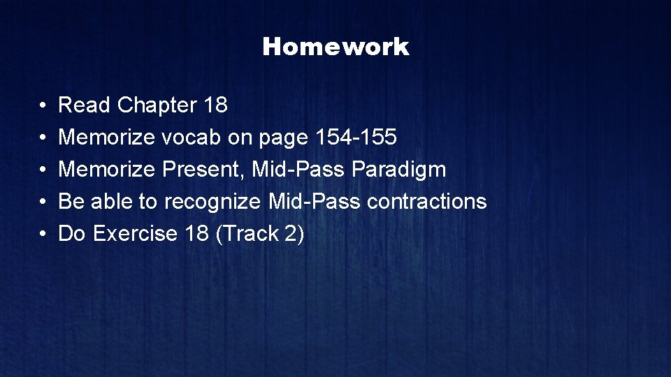 Homework • • • Read Chapter 18 Memorize vocab on page 154 -155 Memorize