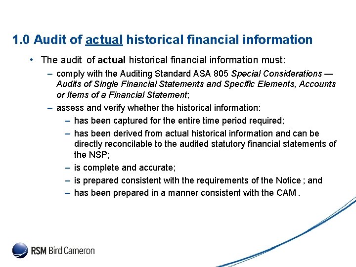 Presentation Subject Header 1. 0 Audit of actual historical financial information • The audit Presentation Subject Header 1. 0 Audit of actual historical financial information • The audit