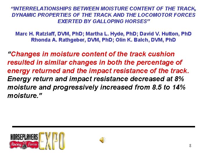 “INTERRELATIONSHIPS BETWEEN MOISTURE CONTENT OF THE TRACK, DYNAMIC PROPERTIES OF THE TRACK AND THE