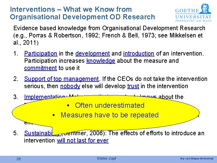 Interventions – What we Know from Organisational Development OD Research Evidence based knowledge from
