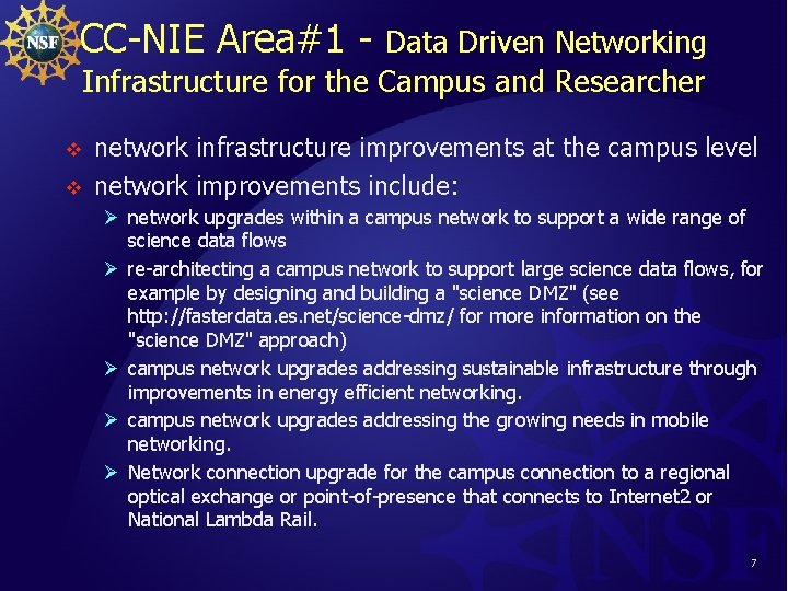 CC-NIE Area#1 - Data Driven Networking Infrastructure for the Campus and Researcher v v