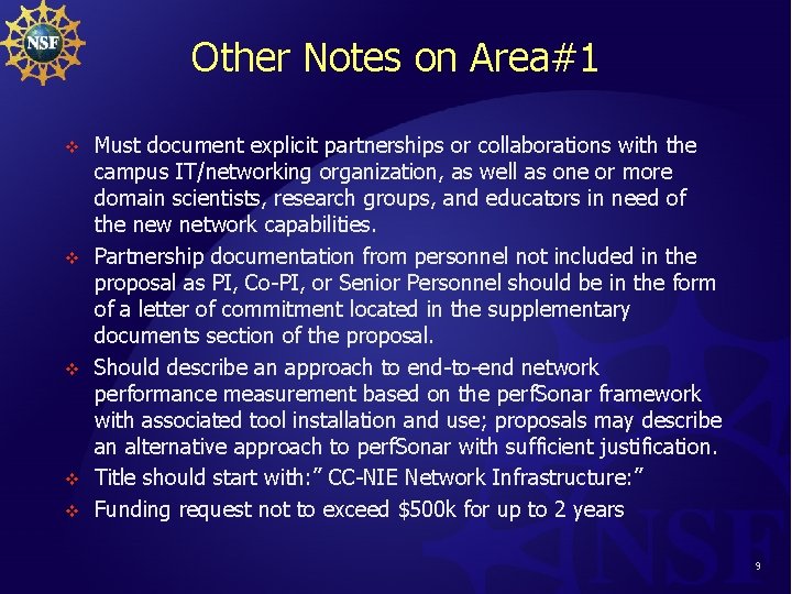 Other Notes on Area#1 v v v Must document explicit partnerships or collaborations with