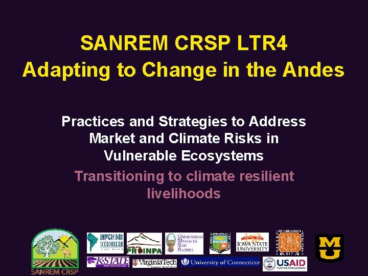 SANREM CRSP LTR 4 Adapting to Change in the Andes Practices and Strategies to