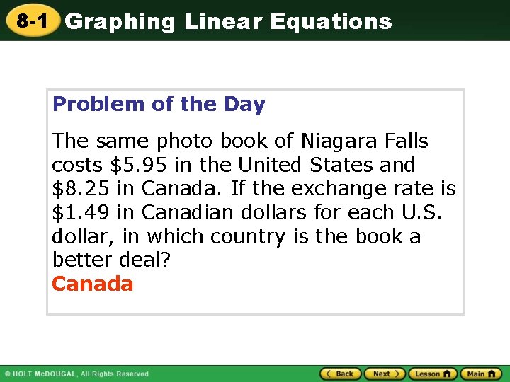 8 -1 Graphing Linear Equations Problem of the Day The same photo book of