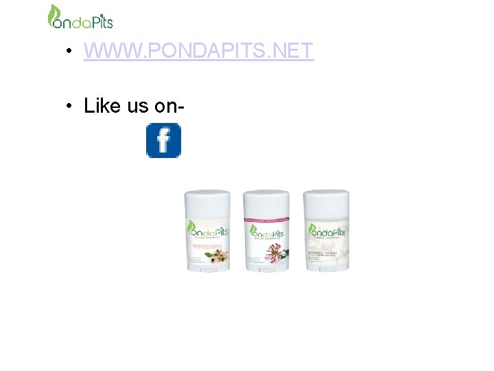  • WWW. PONDAPITS. NET • Like us on- 