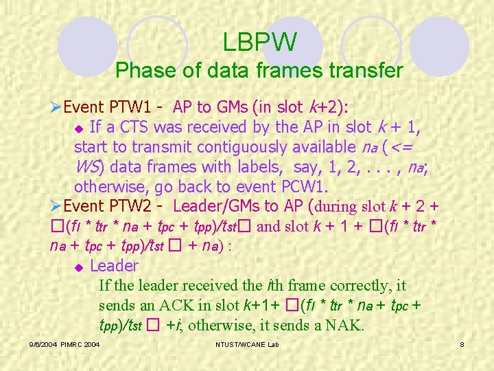 LBPW Phase of data frames transfer ØEvent PTW 1 - AP to GMs (in