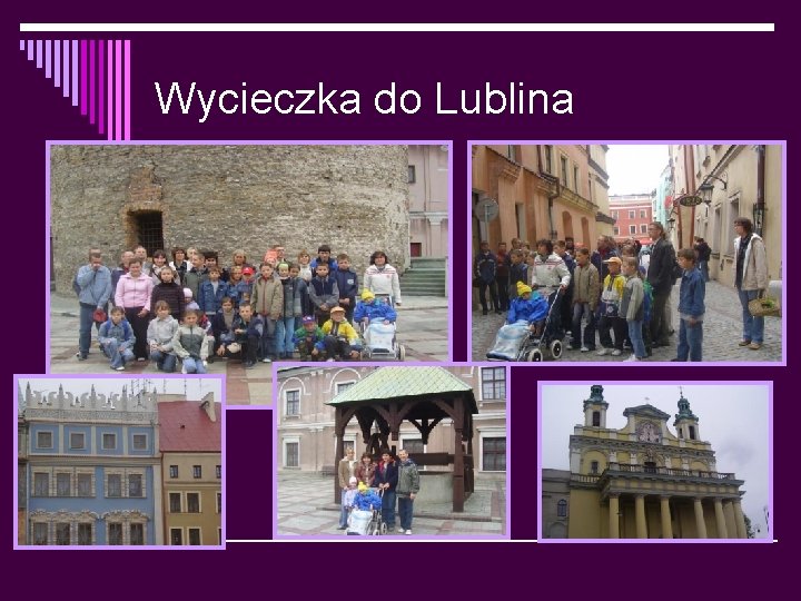 Wycieczka do Lublina 