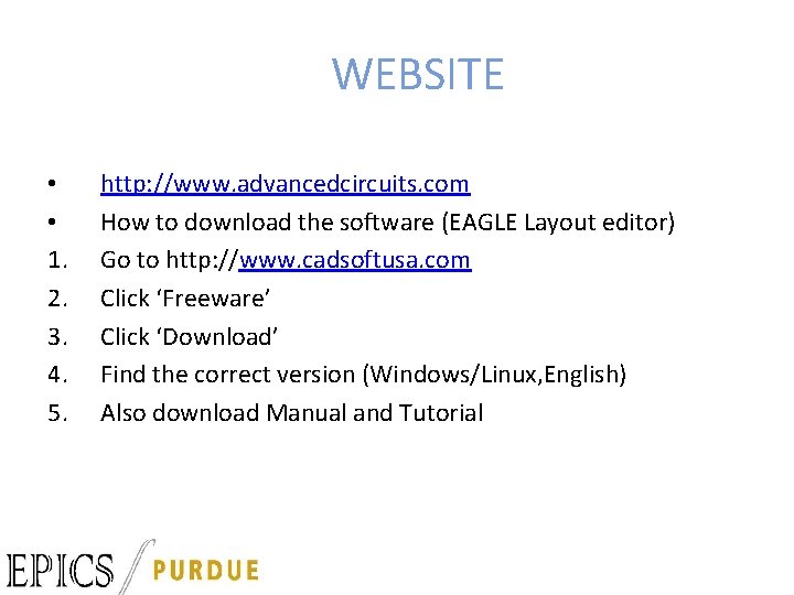 WEBSITE • • 1. 2. 3. 4. 5. http: //www. advancedcircuits. com How to