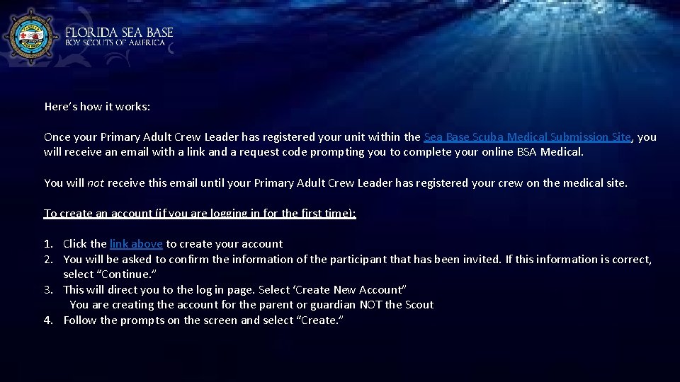 Here’s how it works: Once your Primary Adult Crew Leader has registered your unit