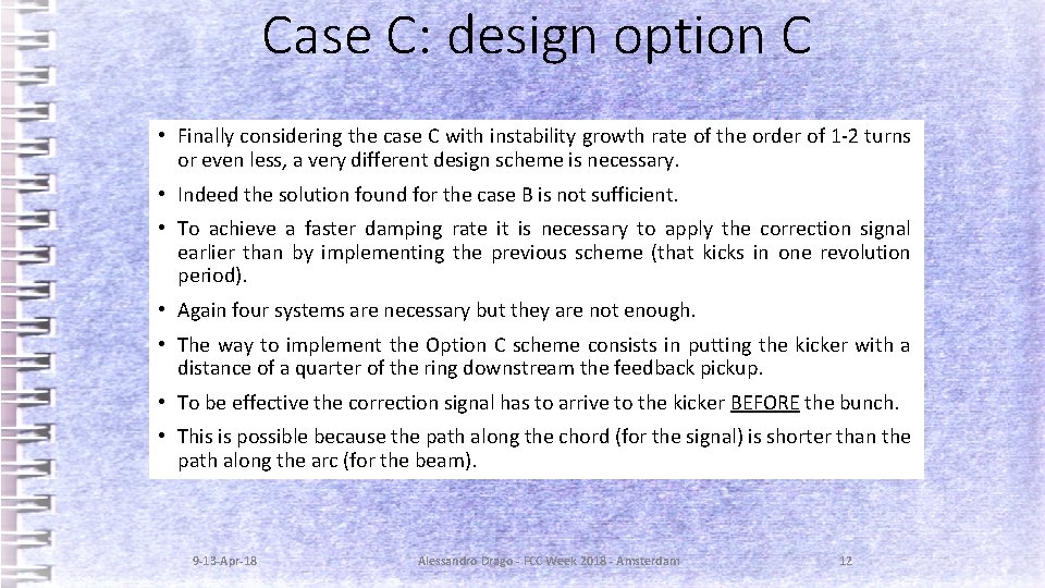 Case C: design option C • Finally considering the case C with instability growth