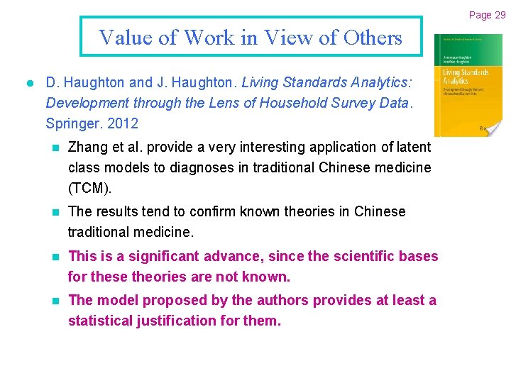 Page 29 Value of Work in View of Others l D. Haughton and J.