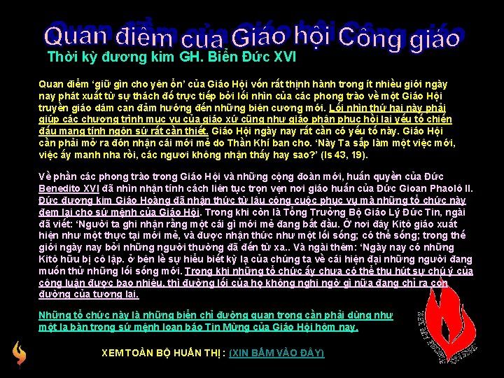 Thời kỳ đương kim GH. Biển Đức XVI Quan điểm ‘giữ gìn cho yên