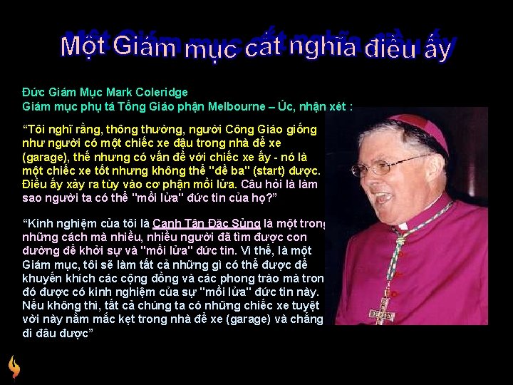 Đức Giám Mục Mark Coleridge Giám mục phụ tá Tổng Giáo phận Melbourne –