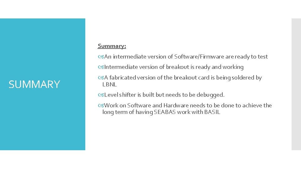 Summary: An intermediate version of Software/Firmware ready to test Intermediate version of breakout is