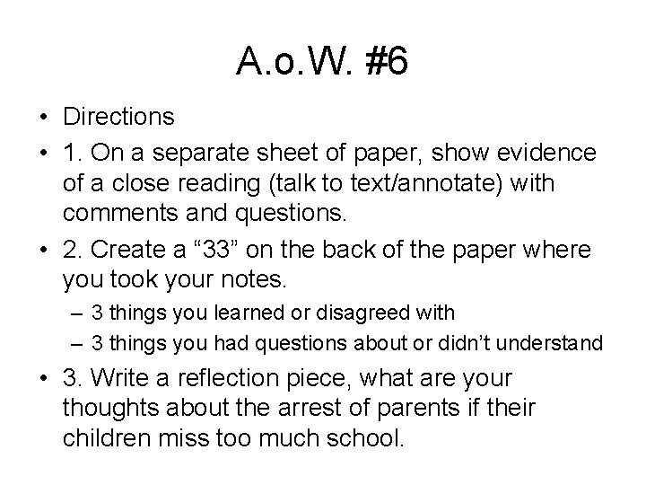 A. o. W. #6 • Directions • 1. On a separate sheet of paper,