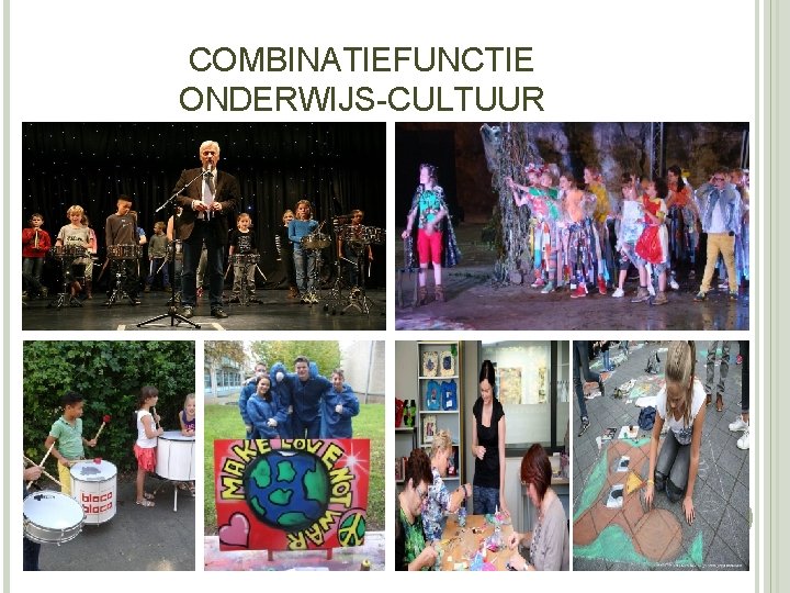 COMBINATIEFUNCTIE ONDERWIJS-CULTUUR 