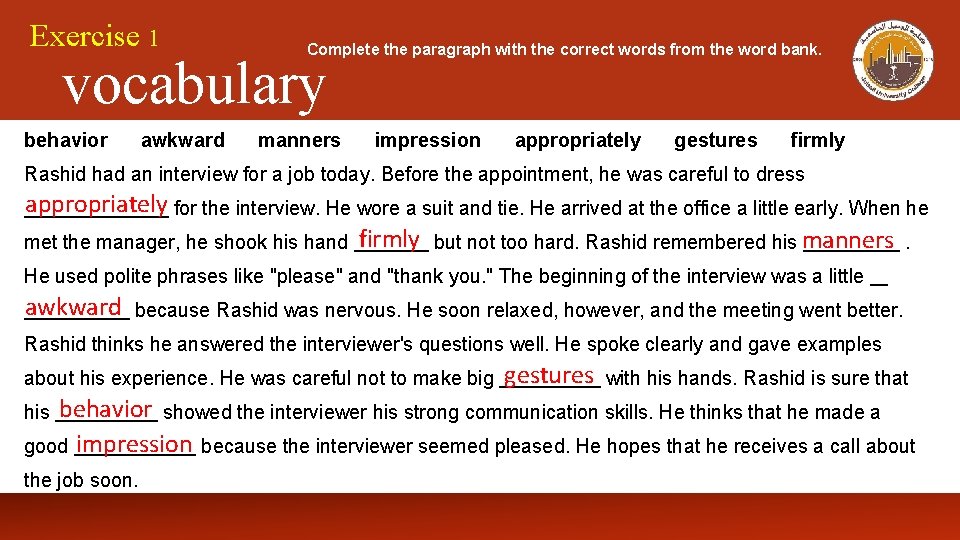Exercise 1 Complete the paragraph with the correct words from the word bank. vocabulary